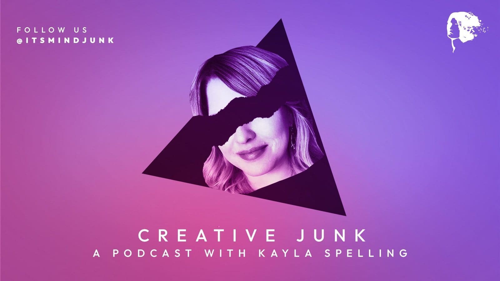The Creative Junk Podcast With Kayla Spelling